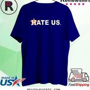 Hate Us Houston Baseball Tee Shirt