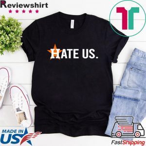 Houston Astros Hate Us Astros Womens Shirts