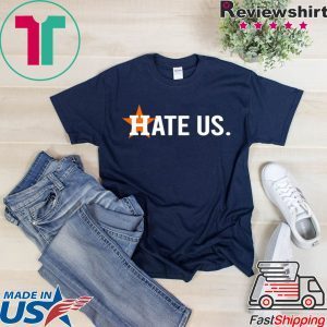 Houston Astros Hate Us Astros Womens Shirts