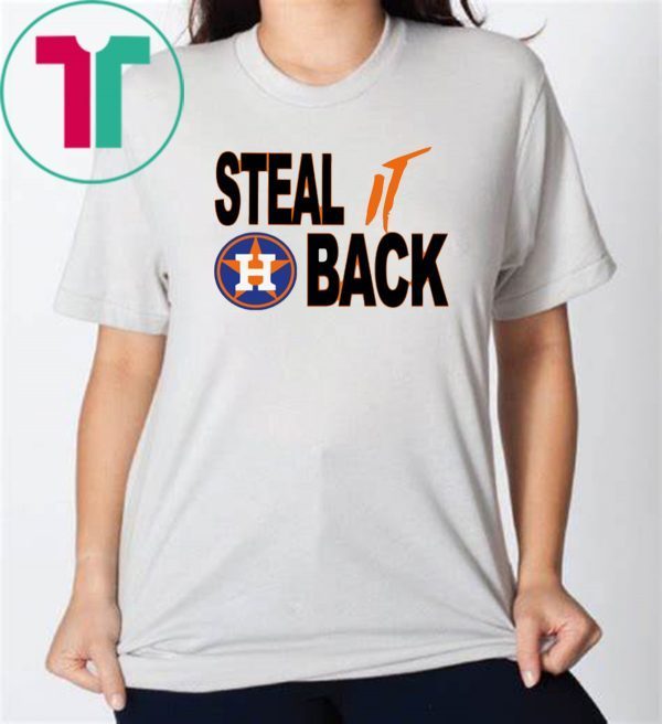 Houston Astros Shirt Steal it Back Astros shirt Astros Raglan
