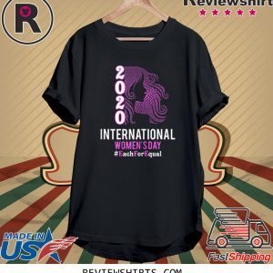 International Women's Day 2020 Each For Equal Unisex TShirt