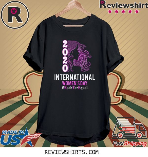 International Women's Day 2020 Each For Equal Unisex TShirt