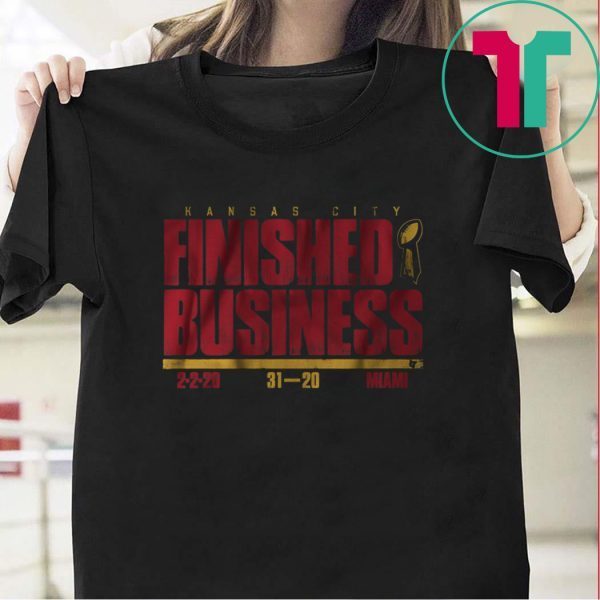 Finished Business Kansas City Football 2020 TShirt