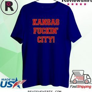 Kansas Fuckin' City Tshirt Kansas City Football Shirt