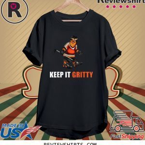 Keep It Gritty Funny Sports Team Fan Tee Shirt