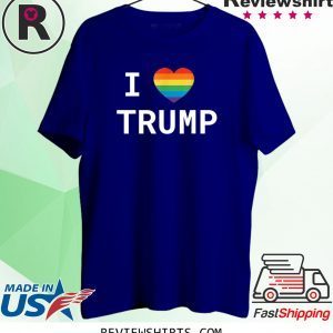 LGBT I Love Donald Trump 2020 Tee Shirt