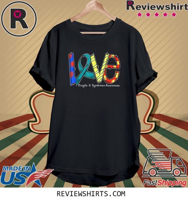 LOVE Teal Ribbon Fragile Syndrome Awareness 2020 TShirt