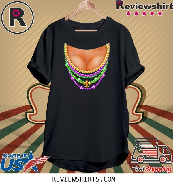 Mardi Gras Breast Outfits Big Boobs 2020 TShirt