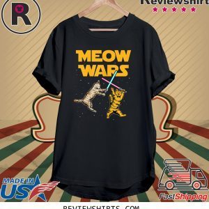 Meow Wars Cat Lover Gift TShirt