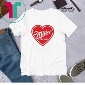 Miller Strong Heart T-Shirt