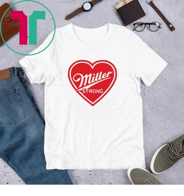 Miller Strong Heart T-Shirt