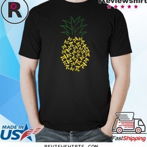 Pi Day Pineapple Math Teacher 3.14 Symbol Pie Geek T-Shirt