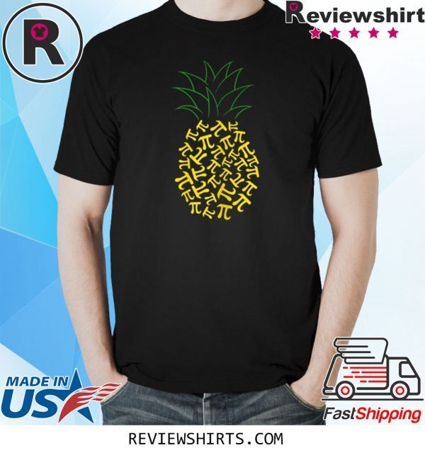 Pi Day Pineapple Math Teacher 3.14 Symbol Pie Geek T-Shirt