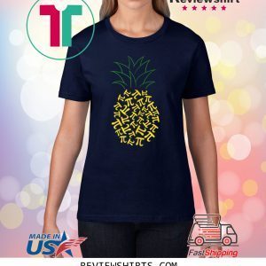 Pi Day Pineapple Math Teacher 3.14 Symbol Pie Geek T-Shirt