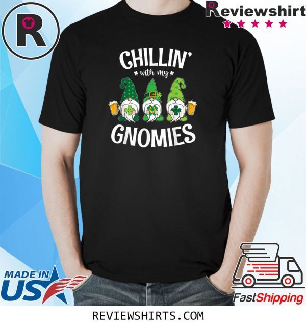 Chilling With My Gnomies St. Patrick's Day Unisex TShirt