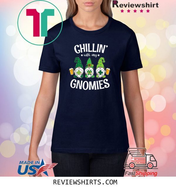 Chilling With My Gnomies St. Patrick's Day Unisex TShirt