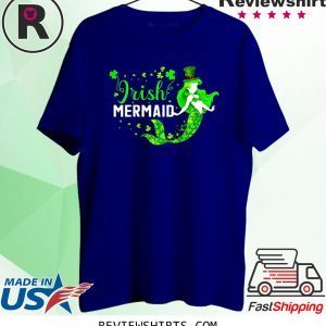 Irish Mermaid St.patrick Day Mermaid Irish 2020 Shirts