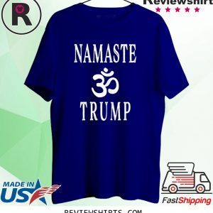 Namaste Trump 2020 India Trip Indian T-Shirt