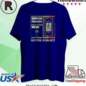 Never Forget Retro Vintage Cool 80s 90s Unisex TShirt