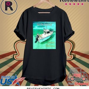 Out On The Reef Crooked Pilothouse Boat T-Shirts