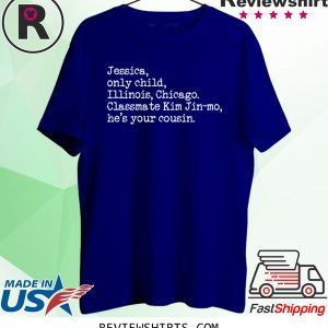 PARASITE Jessica Only Child Illinois Chicago Jessica Jingle Shirts