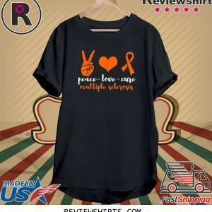 Peace Love Cure Multiple Sclerosis Awareness Family Warrior Unisex TShirt