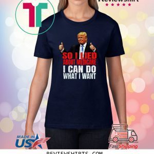 Corrupt Donald Trump Owns America And Sold Out Medicare Shirts