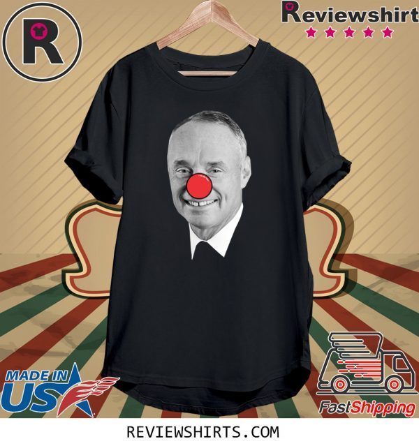 Rob Manfred Clown Tee Shirt