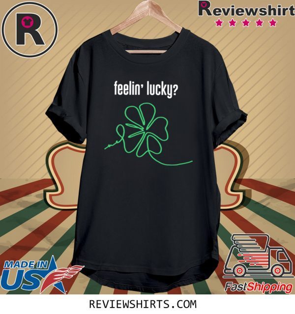 St Patricks Day Funny Irish Feelin Lucky Shamrock Tee Shirt