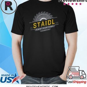 Staidl Contracting Menomonie WI Saw Blade Shirt