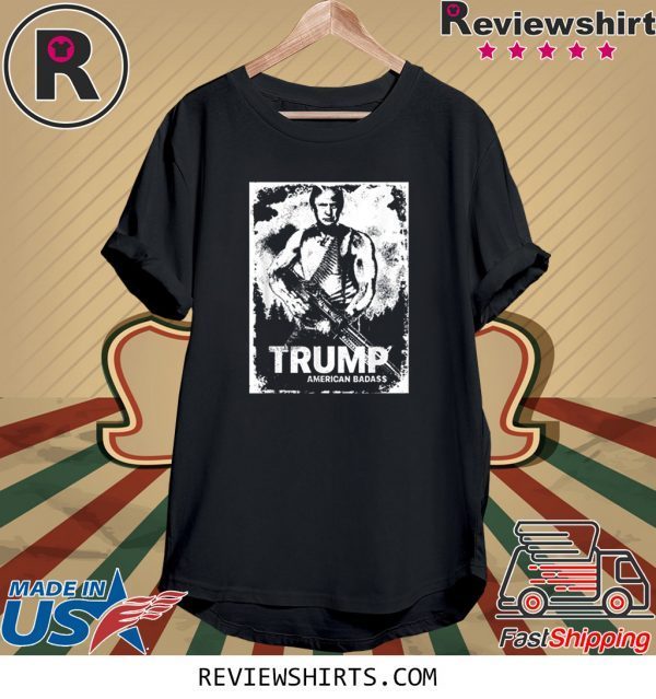 Donald TRUMP AMERICAN BADA$$ Anti Liberal Democrat Impeachment Shirts