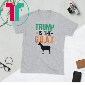 DONALD TRUMP IS THE GOAT 2020 SHIRT