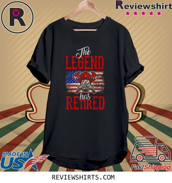 The Legend Has Retired Firefighter Fireman Unisex TShirt