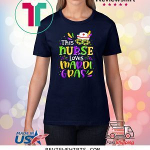 This Nurse Loves Mardi Gras Fat Tuesday Nursing Unisex TShirt