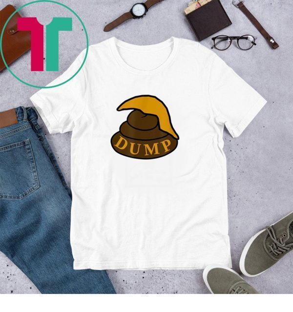 Trump Dump Tee Shirt