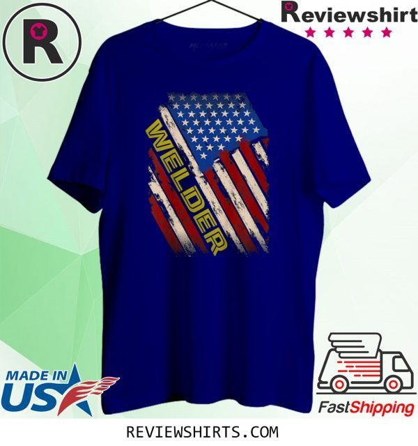 American Flag Job Trust me I am a Welder love job Tee Shirt