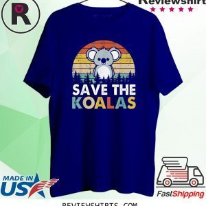 Vintage Save The Koalas Bear Australian Animal Lovers Funny TShirt