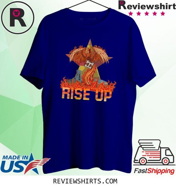 We’ll Rise Up Astros Tee Shirt