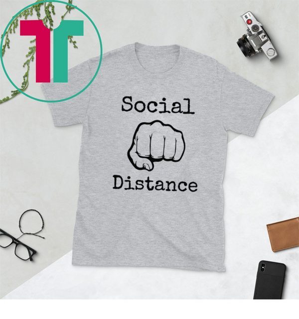 2020 Social Distance No Touching Fist Bumps Unisex T-Shirts