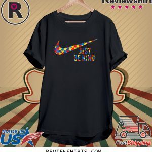 Autism Awareness Just Be Kind Unisex T-Shirts