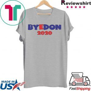 BYEDON 2020 - T-Shirt Joe Biden Donald trump bye don T-Shirt