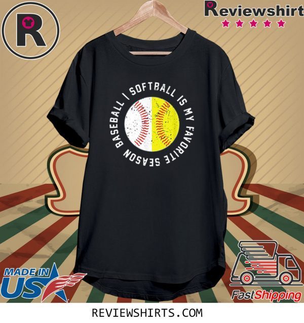 Baseball Softball Is My Favorite Season Distressed TShirt