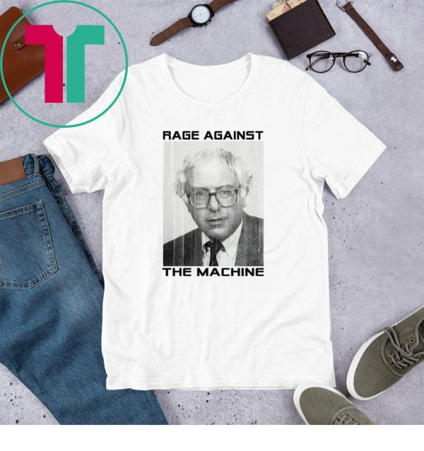 Bernie Sanders Rage Against The Machine 2020 T-Shirt