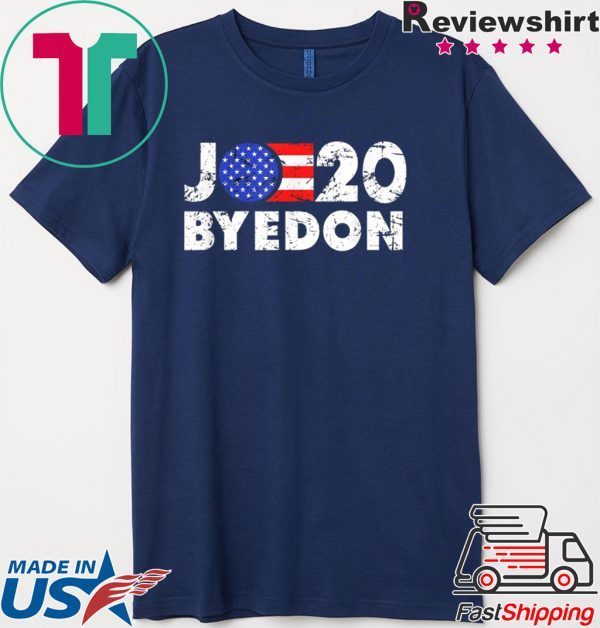 Bye Don Funny Joe Biden 2020 T-Shirt