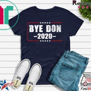 ByeDon 2020 Joe Biden 2020 American Election Bye Don T-Shirt