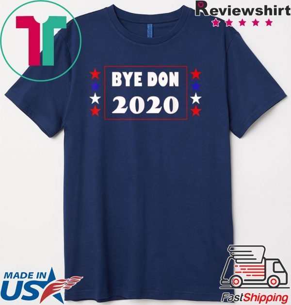 ByeDon 2020 Tee Funny Joe Biden 2020 American Election Gift T-Shirt