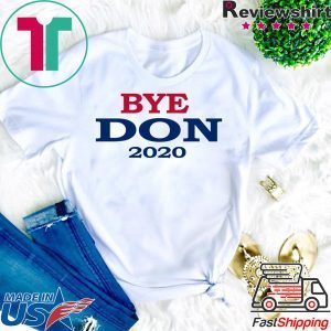 ByeDon Joe Biden 2020 American Election Gift T-Shirt