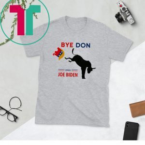 ByeDon Joe Biden American Election 2020 T-Shirts