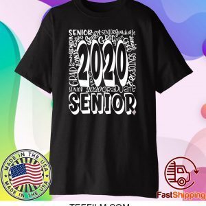 Class Of 2020 Graduation - Senior Class of 2020 T-Shirt