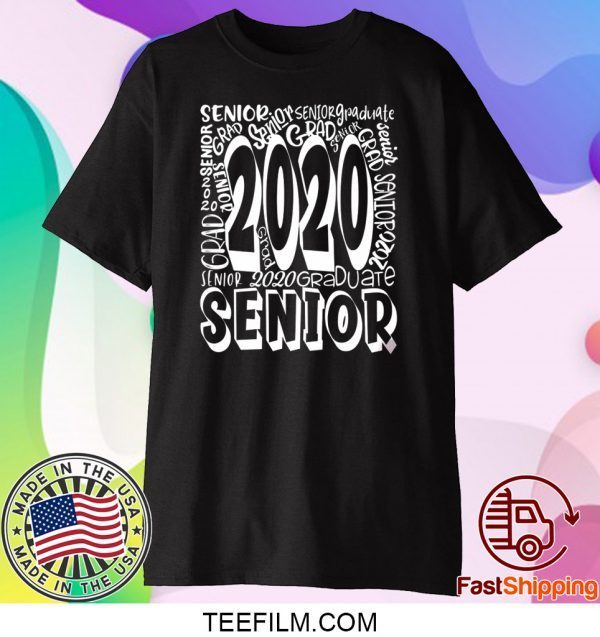 Class Of 2020 Graduation - Senior Class of 2020 T-Shirt